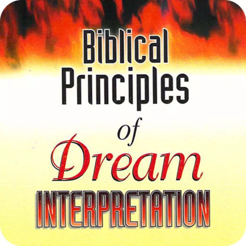 Biblical Principles of Dream Interpretation Biblical Principles of Dream Interpretation