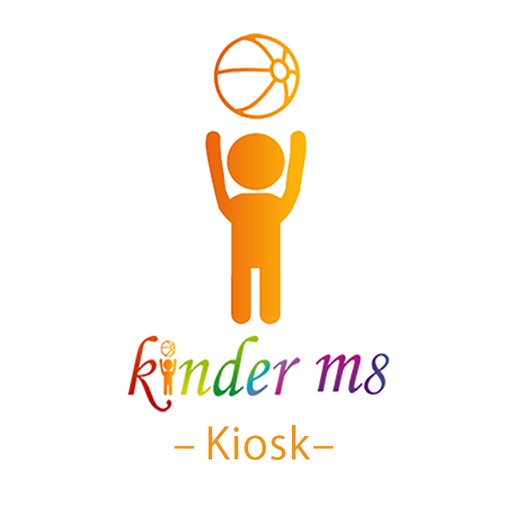 Kinderm8 Kiosk Kinderm8 Kiosk