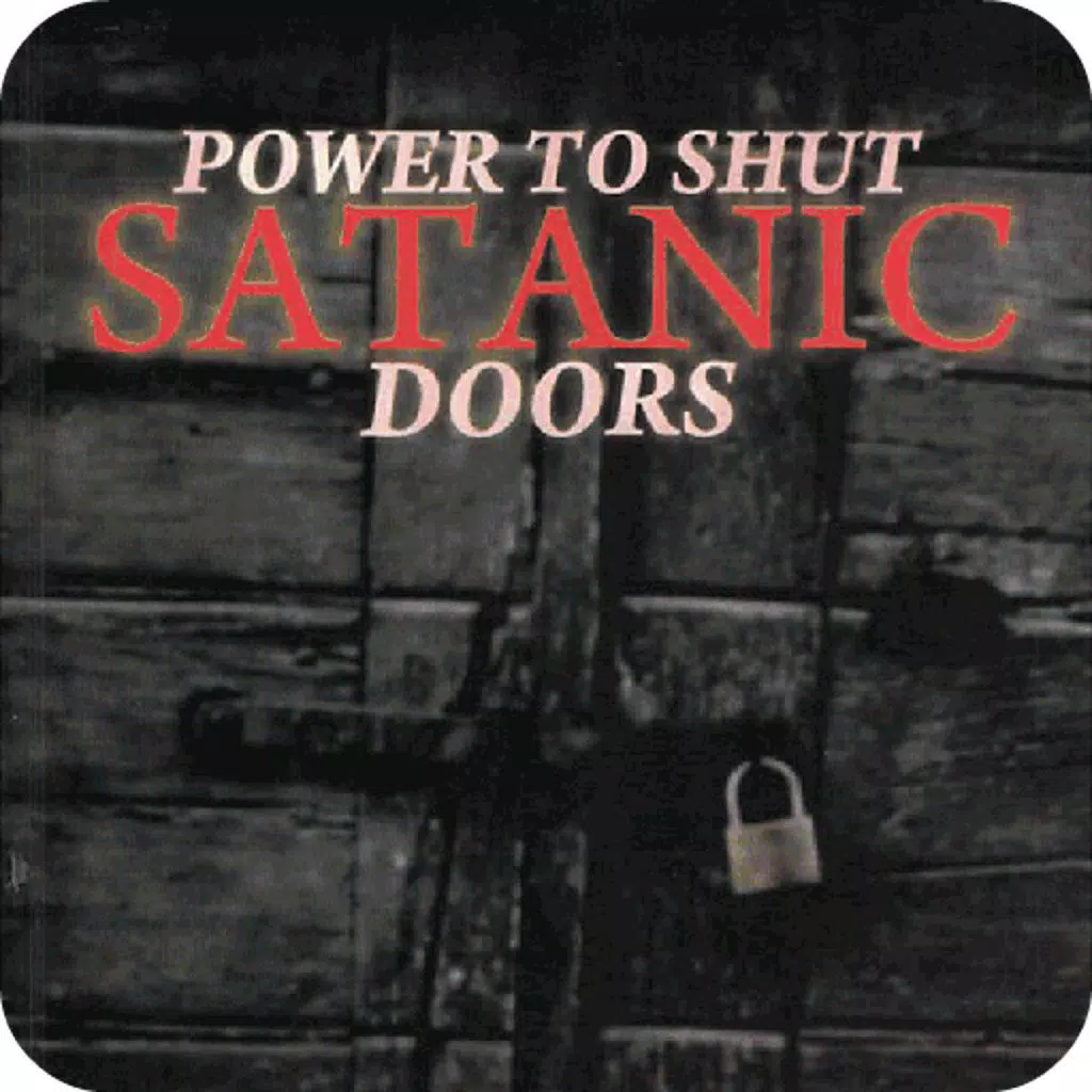 Power to Shut Satanic Doors Power to Shut Satanic Doors