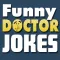 Funny Doctors Jokes