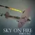 Sky On Fire 1940