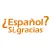 ¿Español? Sí, gracias