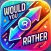 Would You Rather: Adult Qs