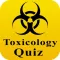 Toxicology & Poisonous Substances Quiz
