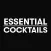 Essential Cocktails