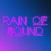 Rain of sound - sleep noise