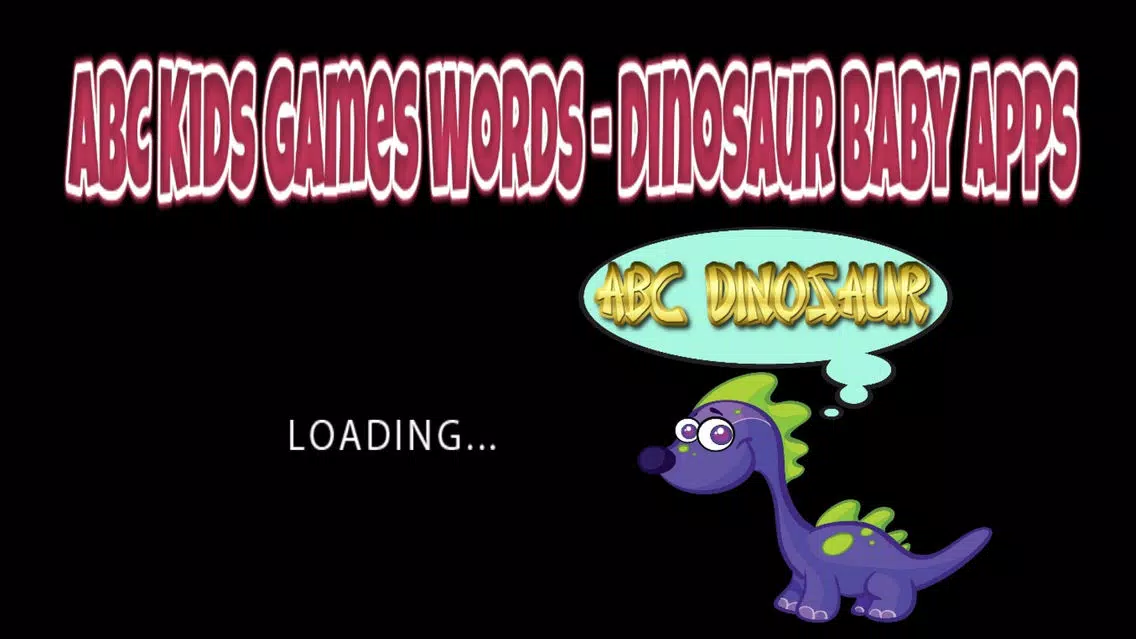 ABC Kids Games Words - Dinosaur Baby Apps Screenshots