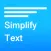 Simplify Text