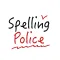 Spelling Police