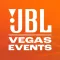 JBL VEGAS EVENTS