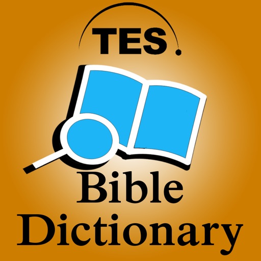 Bible Dictionary & Concordance Bible Dictionary & Concordance