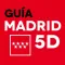 GUÍA MADRID 5D. Comunidad de Madrid - iPhone version