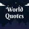 World Quotes