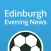 Edinburgh News Football App