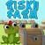 Risky Farm
