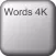 Words 4K