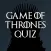 Game Of Thrones Quiz