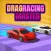 Drag Racing Master