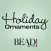 How to Make Holiday Ornaments