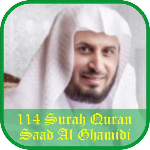 Saad Al Ghamidi 114 SurahQuran