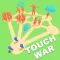 Touch War