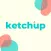 Ketchup