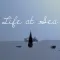 Life at Sea