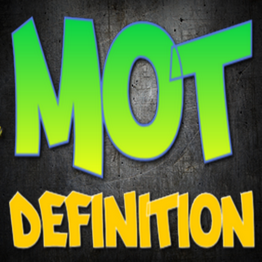 Mot Definition Mot Definition