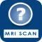 MRI Scan Questions