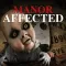 MANOR AFFECTED