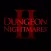 Dungeon Nightmares II