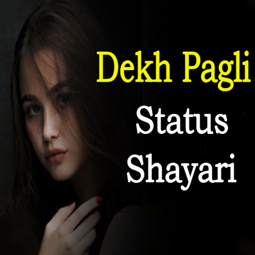 Pagli Status and shayari