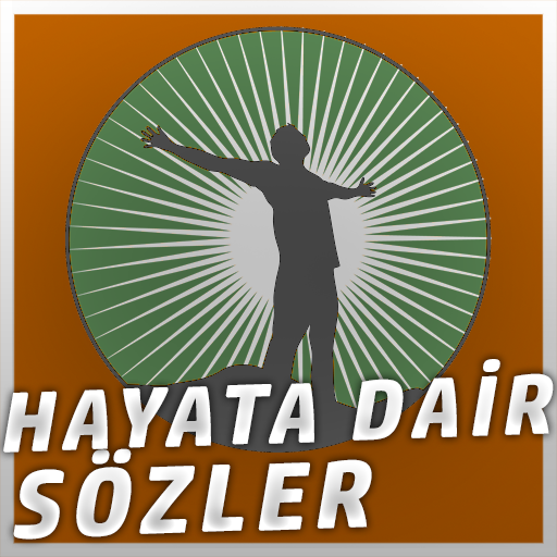 Hayata Dair Sözler
