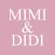 미미앤디디 - mimi&didi