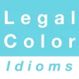Legal & Color idioms