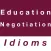 Education & Negotiation idioms