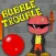 Bubble Trouble Classic