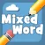 Mixed Word!