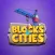 Blocks & Cities