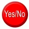 Yes / No Button Free