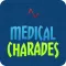 Medical Charades: Enjoy Medicine Heads Up Game