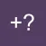 +?