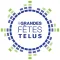 Grandes Fêtes TELUS 2017