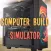 COMPUTER BUILD SIMULATOR