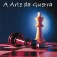 A Arte da Guerra - Sun Tzu A Arte da Guerra - Sun Tzu