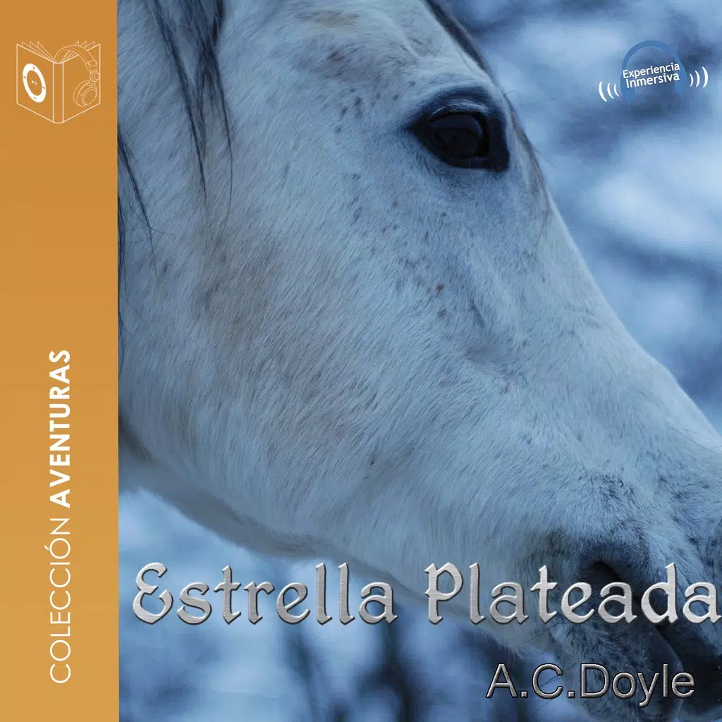 Sherlock Holmes y la Estrella Plateada. Audiolibro Sherlock Holmes y la Estrella Plateada. Audiolibro