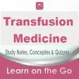 Transfusion Medicine Exam Prep