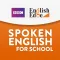 Spoken English for Schools