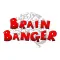 Brain Banger
