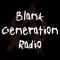 Blank Generation Radio